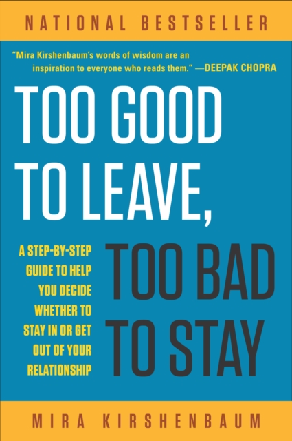 Too Good to Leave, Too Bad to Stay, EPUB eBook