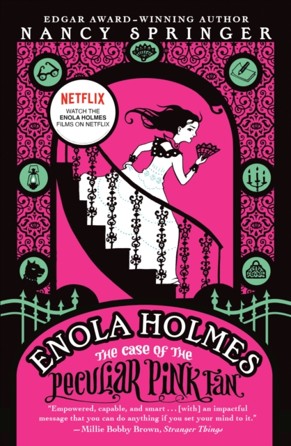 Enola Holmes: The Case of the Peculiar Pink Fan, EPUB eBook