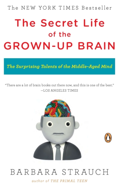 Secret Life of the Grown-up Brain, EPUB eBook