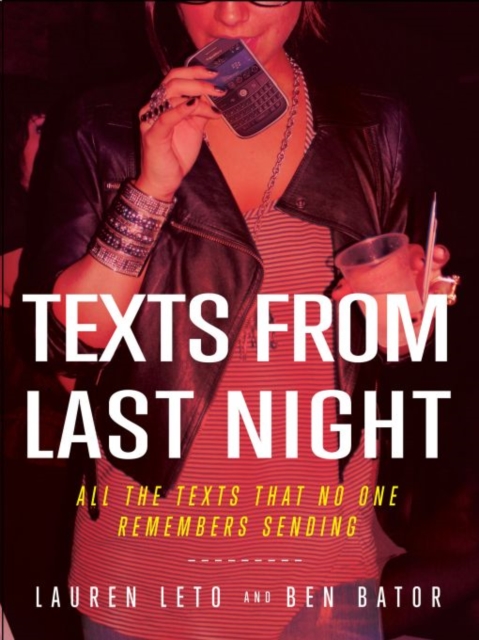 Texts From Last Night, EPUB eBook