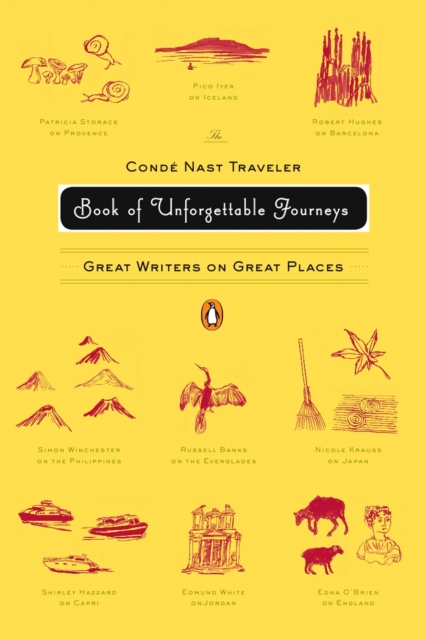 Conde Nast Traveler Book of Unforgettable Journeys, EPUB eBook