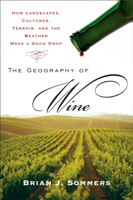 Geography of Wine, EPUB eBook