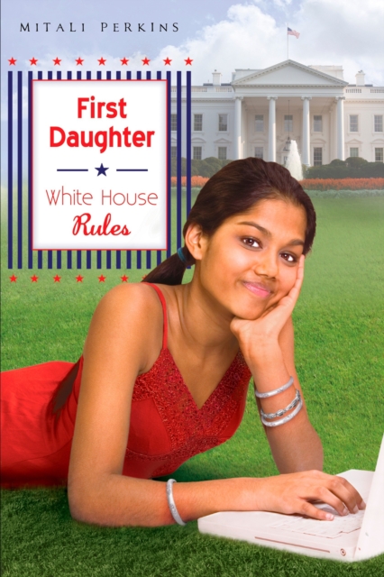 First Daughter: White House Rules, EPUB eBook
