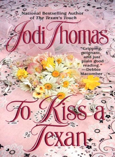 To Kiss a Texan, EPUB eBook