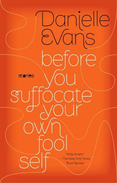 Before You Suffocate Your Own Fool Self, EPUB eBook