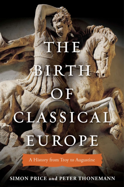 Birth of Classical Europe, EPUB eBook