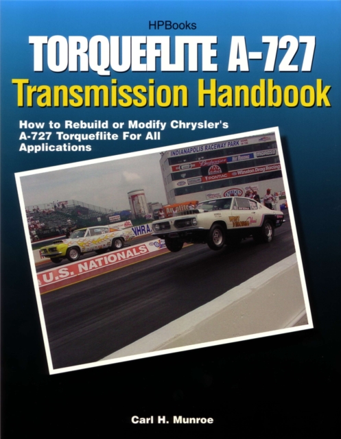Torqueflite A-727 Transmission Handbook HP1399, EPUB eBook