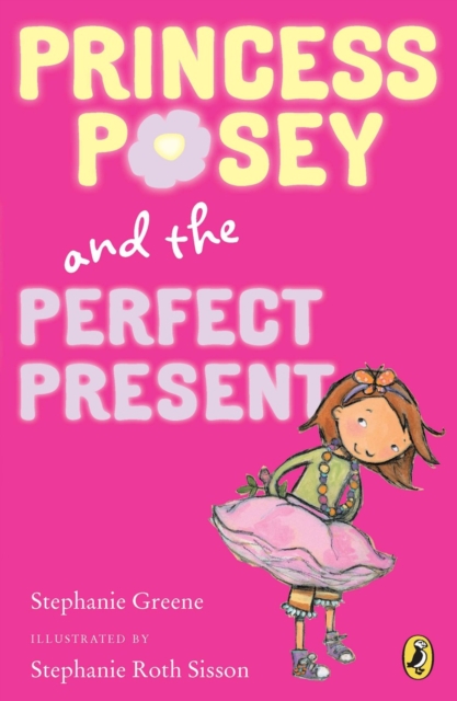 Princess Posey and the Perfect Present, EPUB eBook