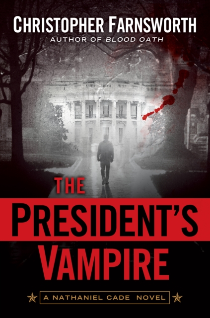 President's Vampire, EPUB eBook