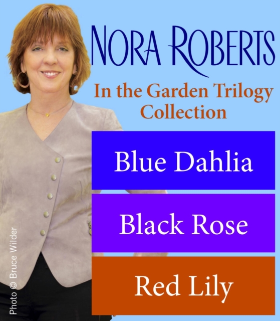 Nora Roberts' The In the Garden Trilogy, EPUB eBook