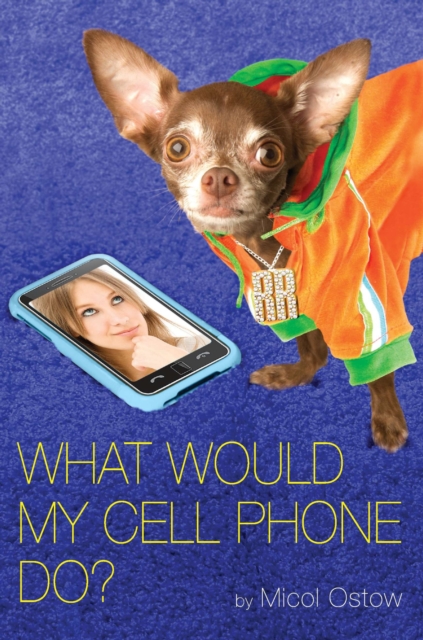 What Would My Cell Phone Do?, EPUB eBook