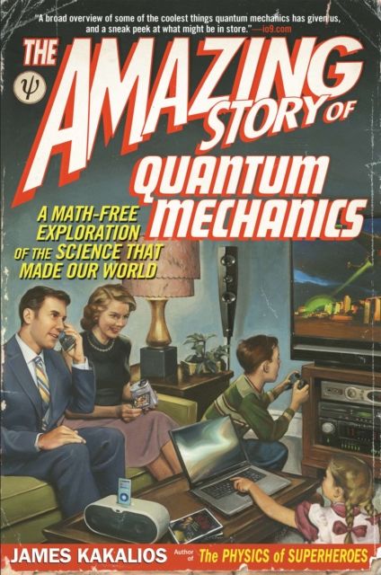 Amazing Story of Quantum Mechanics, EPUB eBook