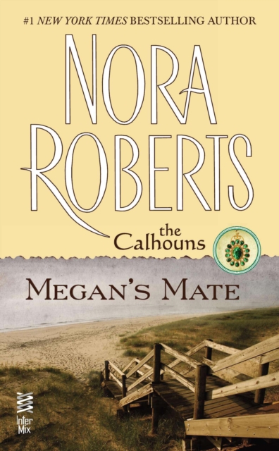 Megan's Mate : The Calhouns, EPUB eBook