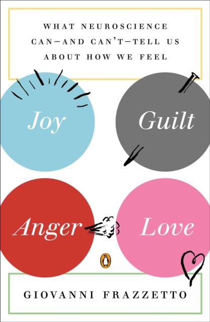 Joy, Guilt, Anger, Love, EPUB eBook
