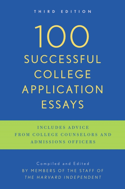 100 Successful College Application Essays, EPUB eBook