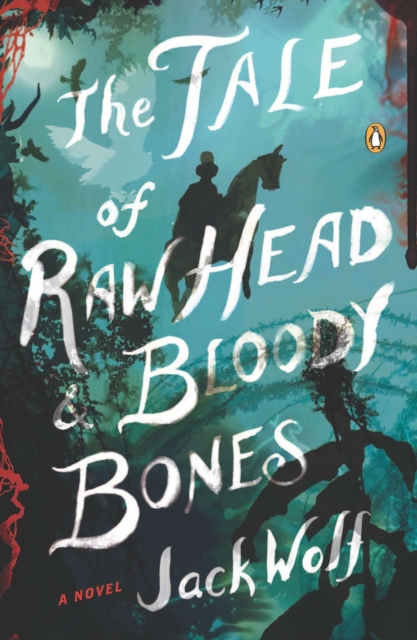 Tale of Raw Head and Bloody Bones, EPUB eBook