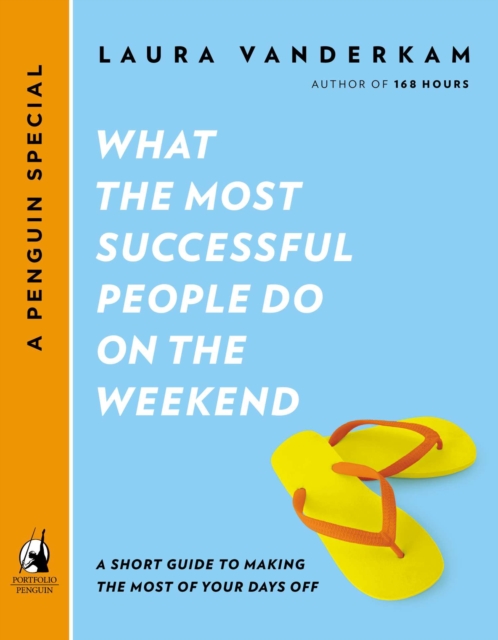 What the Most Successful People Do on the Weekend, EPUB eBook