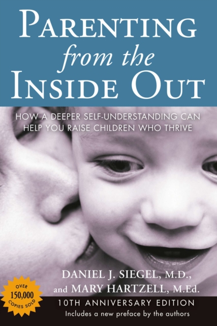 Parenting from the Inside Out, EPUB eBook