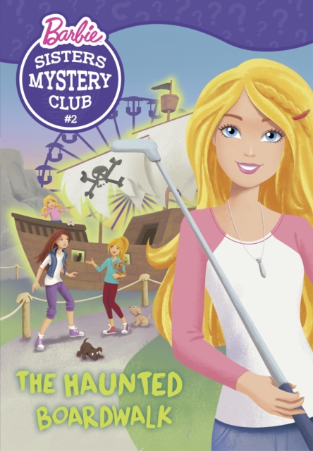 Sisters Mystery Club #2: The Haunted Boardwalk (Barbie), EPUB eBook