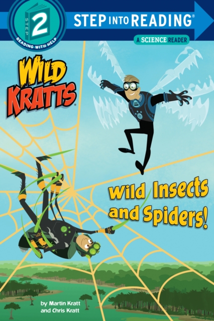 Wild Insects and Spiders! (Wild Kratts), Paperback / softback Book