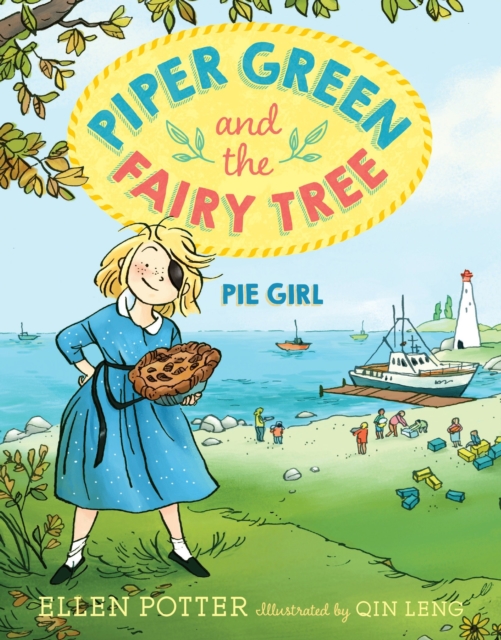 Piper Green and the Fairy Tree: Pie Girl, Paperback / softback Book