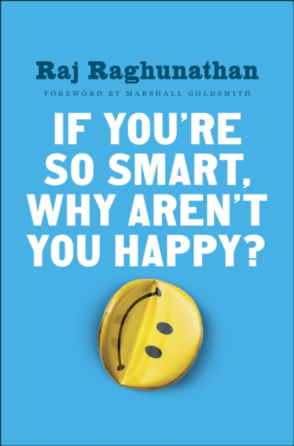 If You're So Smart, Why Aren't You Happy?, EPUB eBook