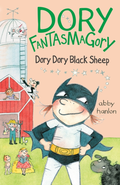Dory Fantasmagory: Dory Dory Black Sheep, Paperback / softback Book
