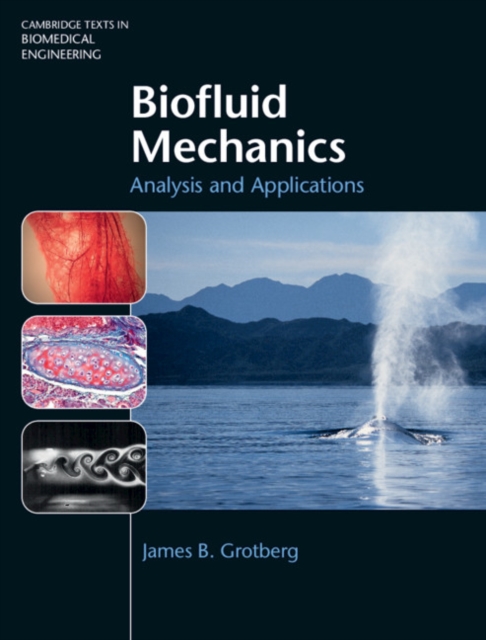 Biofluid Mechanics, Hardback Book