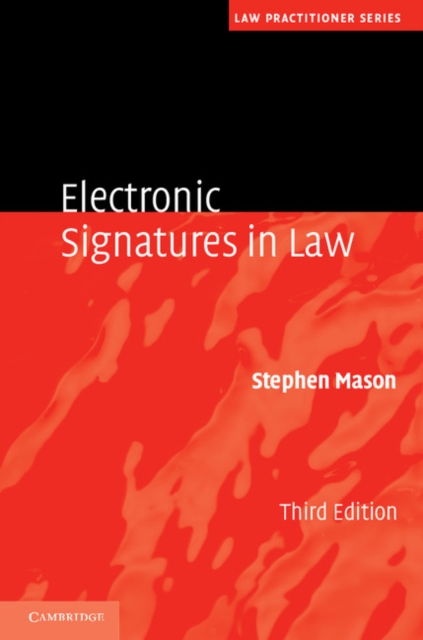 Electronic Signatures in Law, Hardback Book
