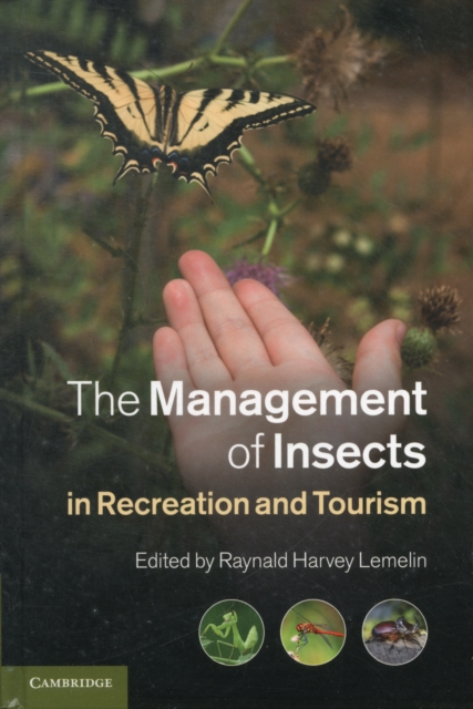 The Management of Insects in Recreation and Tourism, Hardback Book