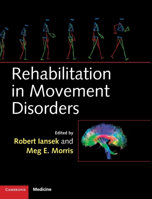 Rehabilitation in Movement Disorders, Hardback Book