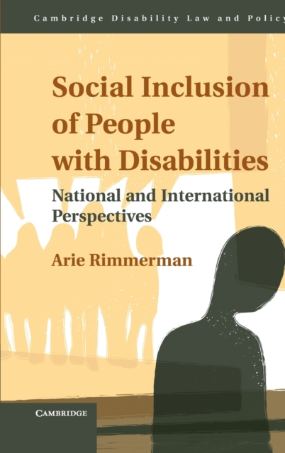 Social Inclusion of People with Disabilities : National and International Perspectives, Hardback Book