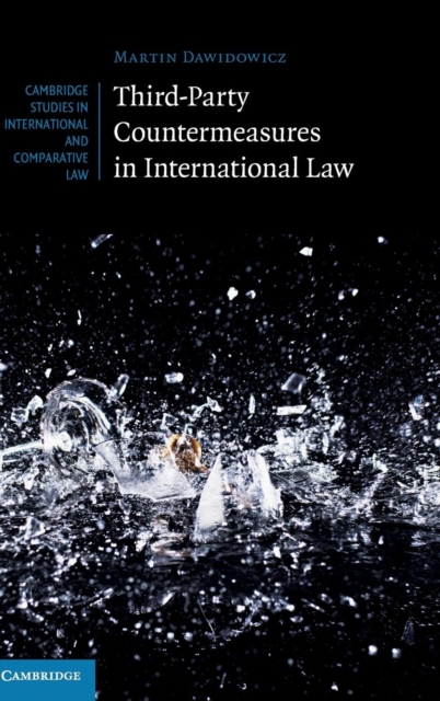 Third-Party Countermeasures in International Law, Hardback Book