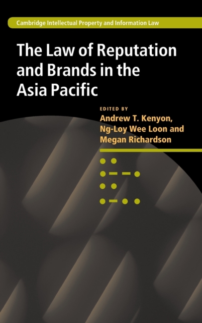 The Law of Reputation and Brands in the Asia Pacific, Hardback Book