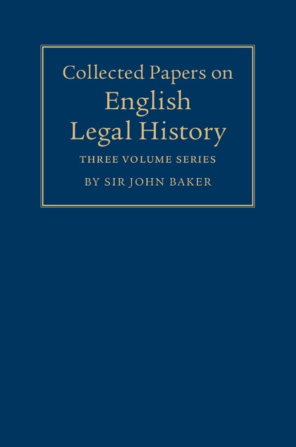Collected Papers on English Legal History 3 Volume Set, Multiple-component retail product Book