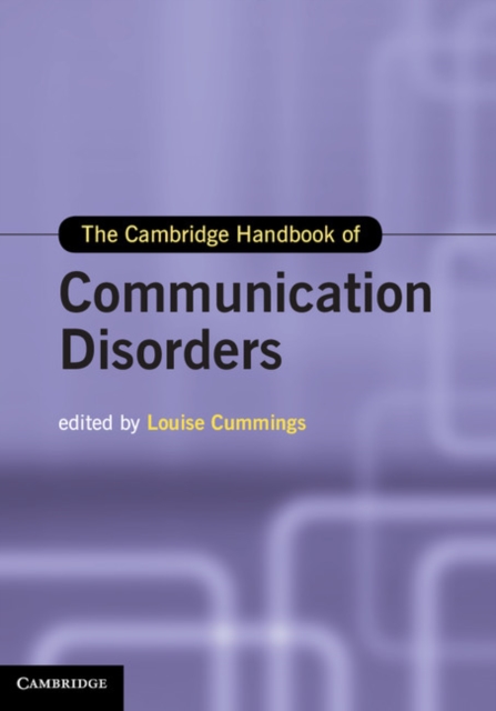 The Cambridge Handbook of Communication Disorders, Hardback Book