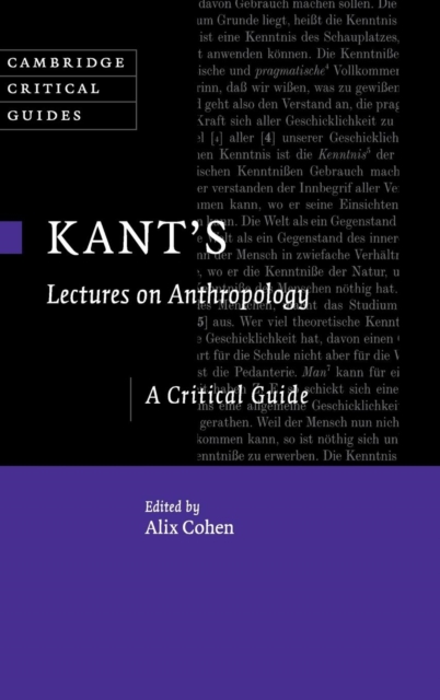 Kant's Lectures on Anthropology : A Critical Guide, Hardback Book