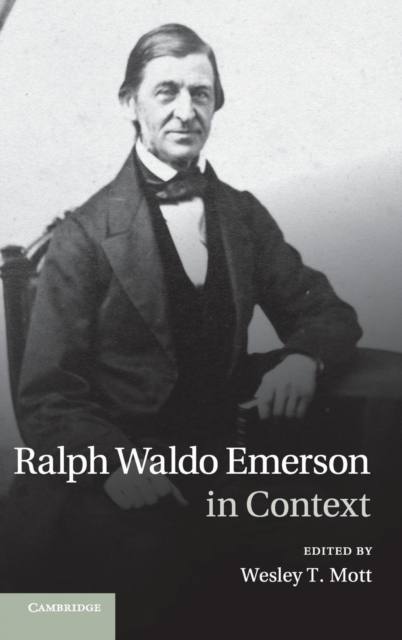 Ralph Waldo Emerson in Context, Hardback Book