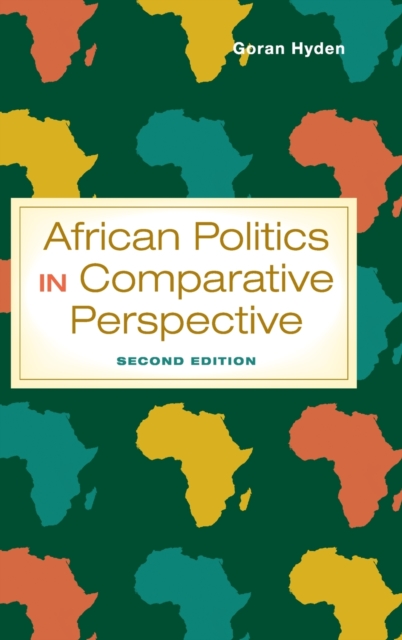African Politics in Comparative Perspective, Hardback Book