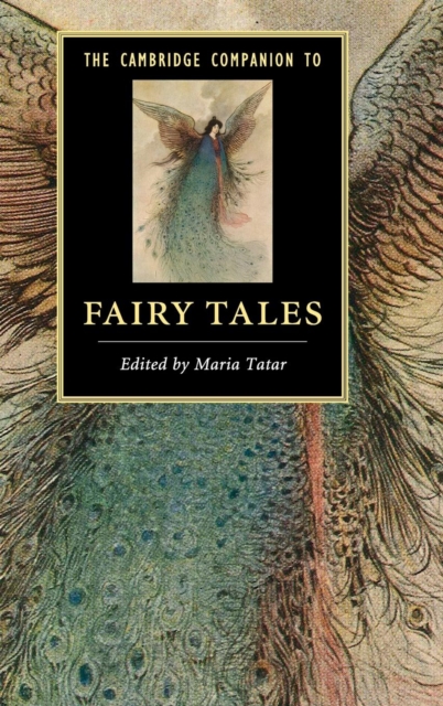 The Cambridge Companion to Fairy Tales, Hardback Book