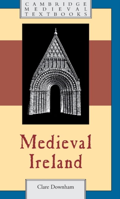 Medieval Ireland, Hardback Book
