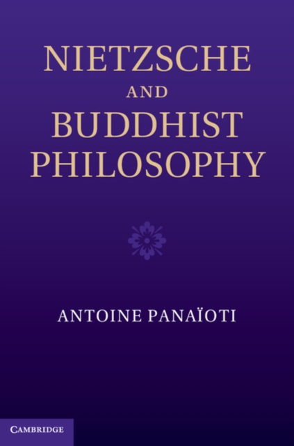 Nietzsche and Buddhist Philosophy, Hardback Book