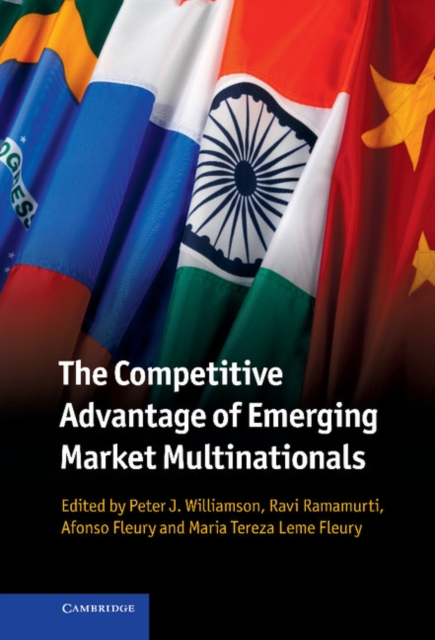 The Competitive Advantage of Emerging Market Multinationals, Hardback Book