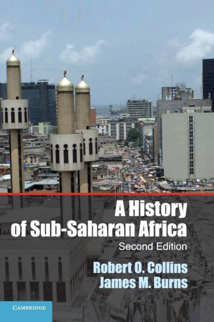 A History of Sub-Saharan Africa, Hardback Book