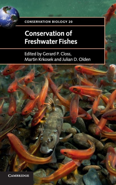 Conservation of Freshwater Fishes, Hardback Book