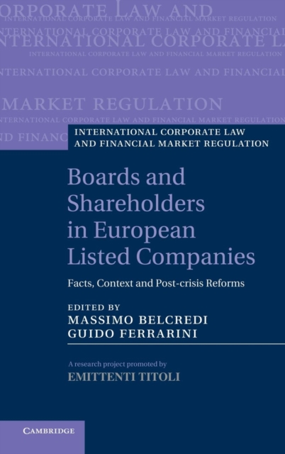 Boards and Shareholders in European Listed Companies : Facts, Context and Post-Crisis Reforms, Hardback Book