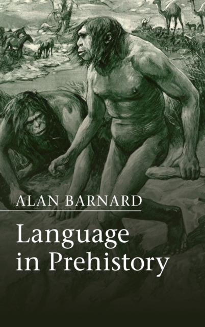 Language in Prehistory, Hardback Book