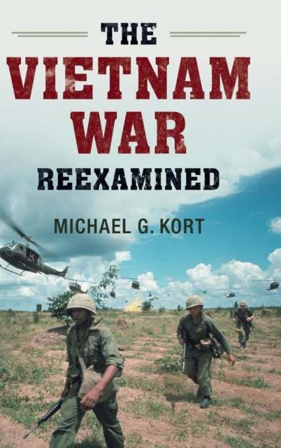 The Vietnam War Reexamined, Hardback Book