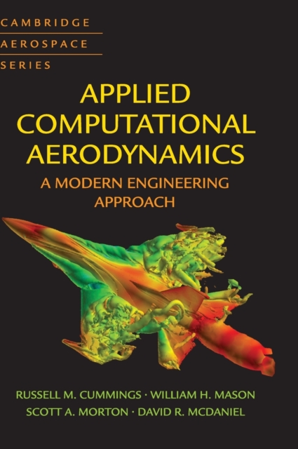 Applied Computational Aerodynamics : A Modern Engineering Approach, Hardback Book