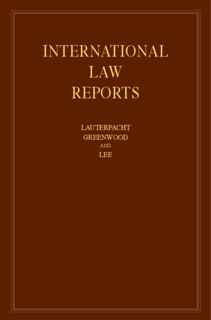 International Law Reports: Volume 156, Hardback Book